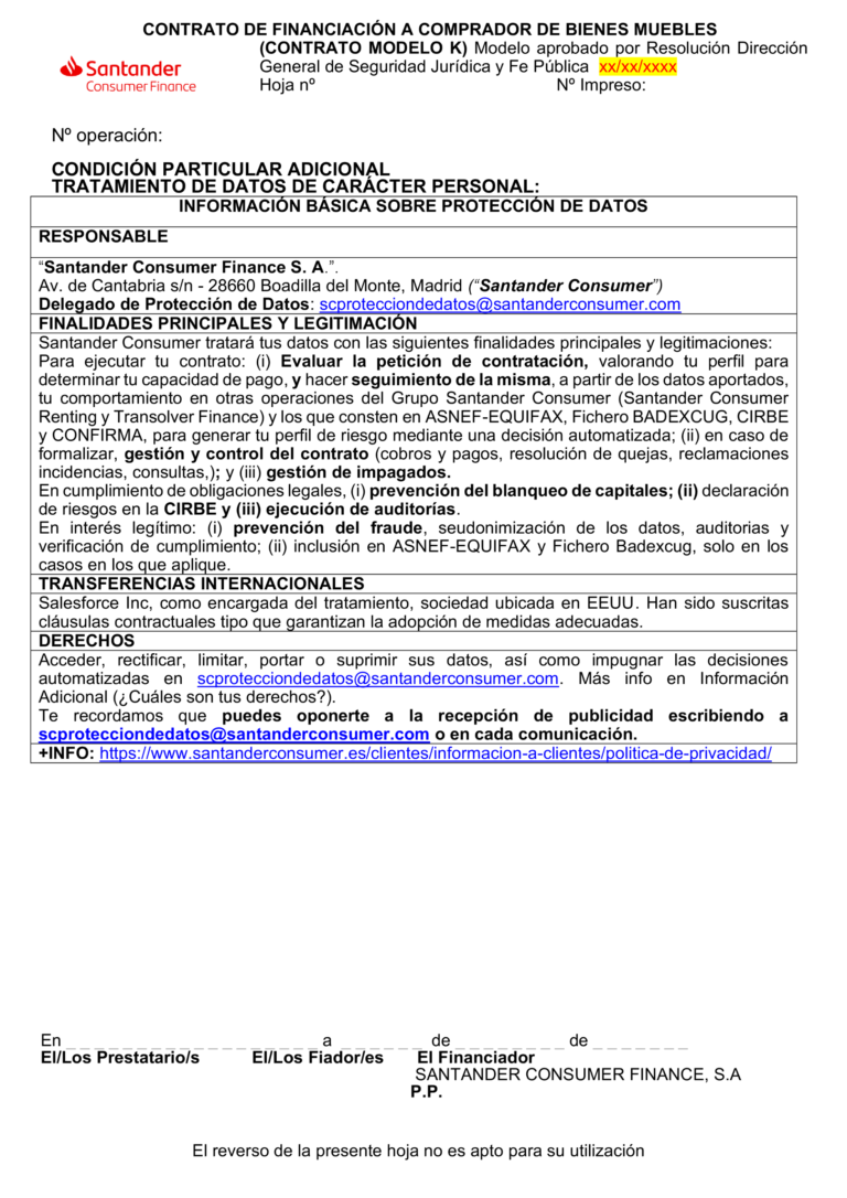 BOE-A-2022-8987 Resolución de 23 de mayo de 2022, de la Dirección General de Seguridad Jurídica y Fe Pública, por la que se aprueban las modificaciones introducidas en el modelo de contrato de financiación a comprador de bienes muebles, letra de identificación «K», utilizado por la entidad Santander Consumer Finance, SA.