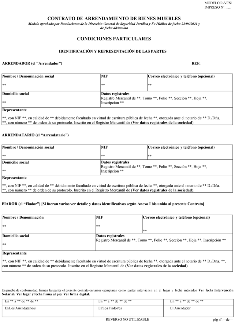 BOE-A-2022-13509 Resolución de 15 de julio de 2022, de la Dirección General de Seguridad Jurídica y Fe Pública, por la que se aprueban las modificaciones introducidas en el modelo de contrato de arrendamiento de bienes muebles, letras de identificación R-VCS1, para ser utilizado VFS Commercial Services Spain, SA.