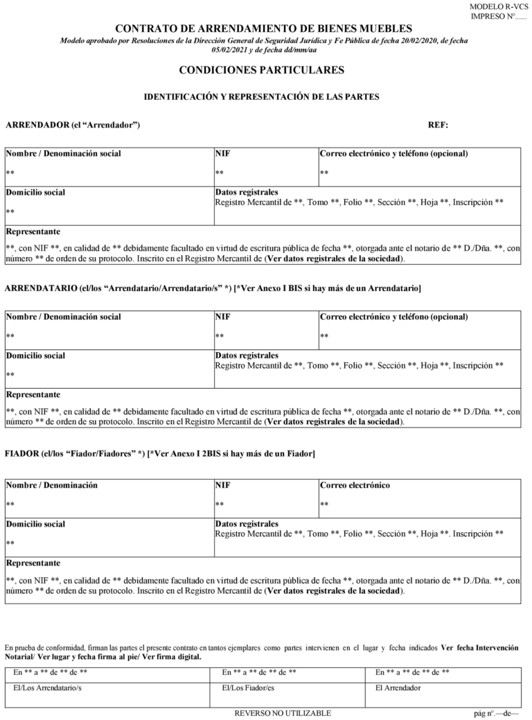 BOE-A-2022-13511 Resolución de 27 de julio de 2022, de la Dirección General de Seguridad Jurídica y Fe Pública, por la que se aprueban las modificaciones introducidas en el modelo de contrato de arrendamiento de bienes muebles, letras de identificación R-VCS, y sus Anexos, para ser utilizado por VFS Commercial Services Spain, SA.
