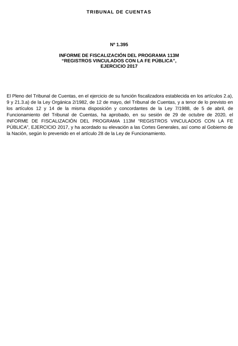BOE-A-2023-335 Resolución de 27 de octubre de 2022, aprobada por la Comisión Mixta para las Relaciones con el Tribunal de Cuentas, en relación con el Informe de fiscalización del Programa 113M «Registros vinculados con la fe pública», ejercicio 2017.